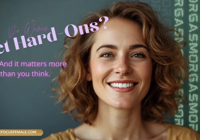 Do Women Get Hard-Ons_